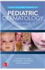 Color Atlas & Synopsis of Pediatric Dermatology, Third Edition