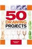 50 Drawing Projects: A Creative Step-By-Step Workbook