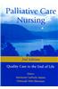 Palliative Care Nursing: Quality Care to the End of Life