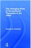 Changing Roles of Occupational Therapists in the 1980s