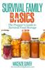 The Prepper's Guide to Survival Food Storage