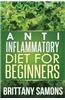 Anti-Inflammatory Diet for Beginners