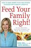 Feed Your Family Right!