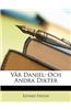 Var Daniel: Och Andra Dikter