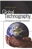 Global Technography: Ethnography in the Age of Mobility