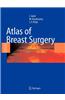 Atlas of Breast Surgery