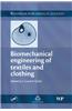 Biomechanical Engineering of Textiles and Clothing