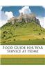 Food Guide for War Service at Home