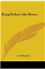King Robert the Bruce