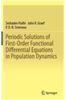 Periodic Solutions of First-Order Functional Differential Equations in Population Dynamics