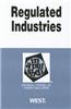 Regulated Industries in a Nutshell