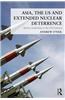 Asia, the US and Extended Nuclear Deterrence