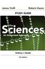 Study Guide to Accompany the Sciences: An Integrated Approach, 7e