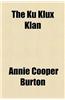 The Ku Klux Klan