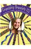 Friendship Bracelets 102: Friendship Knows No Boundaries... Over 50 Bracelets to Make and Share