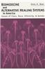 Biomedicine and Alternative Healing Systems in America