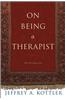 On Being a Therapist