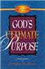 God's Ultimate Purpose: An Exposition of Ephesians 1:1-23
