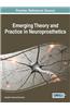 Emerging Theory and Practice in Neuroprosthetics