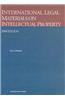 International Legal Materials on Intellectual Property