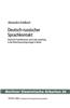 Deutsch-Russischer Sprachkontakt: Deutsche Transferenzen Und Code-Switching in Der Rede Russischsprachiger in Berlin