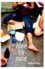 Nine by Nine