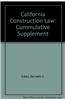 California Construction Law: Cummulative Supplement
