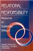 Relational Responsibility: Resources for Sustainable Dialogue