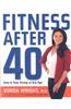 Fitness After 40: How to Stay Strong at Any Age
