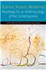Science, Reason, Modernity: Readings for an Anthropology of the Contemporary