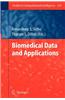 Biomedical Data and Applications