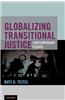 Globalizing Transitional Justice: Contemporary Essays
