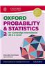 Mathematics for Cambridge International AS & A Level: Oxford Probability & Statistics 2 for Cambridge International AS & A Level