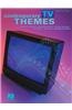 Contemporary TV Themes