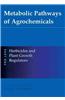 Metabolic Pathways of Agrochemicals