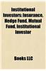 Institutional Investors: Insurance, Hedge Fund, Mutual Fund, Institutional Investor, Sharia Investments, Divorce Insurance