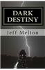Dark Destiny