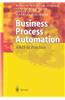 Business Process Automation: Aris in Practice