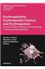 Erythropoietins, Erythropoietic Factors, and Erythropoiesis