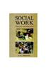 Social Work: Theory And Practice