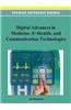 Digital Advances in Medicine, E-Health, and Communication Technologies