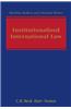 Institutionalised International Law