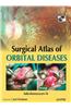 Surgical Atlas of Orbital Diseases (with DVD-ROM)