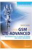 From GSM to Lte-Advanced: An Introduction to Mobile Networks and Mobile Broadband