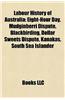 Labour History of Australia: Labour Disputes in Australia, Eight-Hour Day, Mudginberri Dispute, 1998 Australian Waterfront Dispute