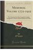 Memorial Volume 1772-1922: The Arrival of the First Scottish Catholic Emigrants in Prince Edward Island and After (Classic Reprint)