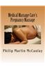 Medical Massage Care's Pregnancy Massage