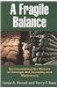 Fragile Balance