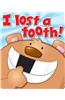 I Lost a Tooth Braggin' Badges