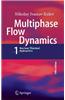 Multiphase Flow Dynamics